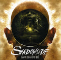 Shadowside - Inner Monster Out - Music CD