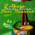 B Sharp Jazz Quartet - Tha Go 'round - Music CD