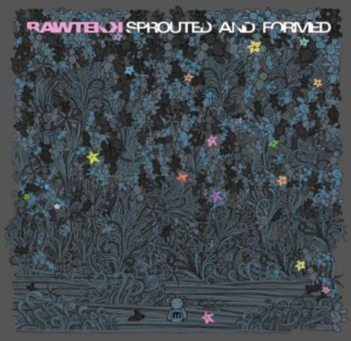 Rawtekk - Sprouted And Formed - Music CD