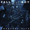 Fall Out Boy - Believers Never Die: Greatest Hits - Music CD