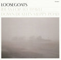 Loosegoats - Ideas For To Travel Down Death's Merry Road - Vinyl Record