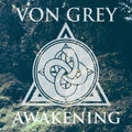 Von Grey - Awakening - Vinyl Record