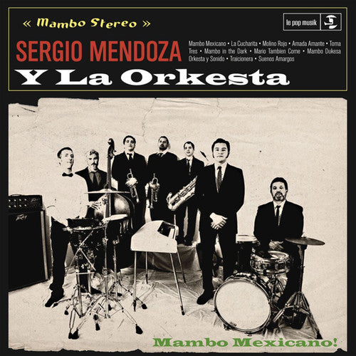 Mendoza,sergio - Sergio Mendoza Y La Orkesta - Music CD