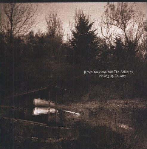 Yorkston,james & The Athletes - Moving Up Country (10th Anniversary Edition) - Vinyl Record