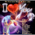I Love The Best Love Songs Of Your Life - I Love The Best Love Songs Of Your Life - Music CD