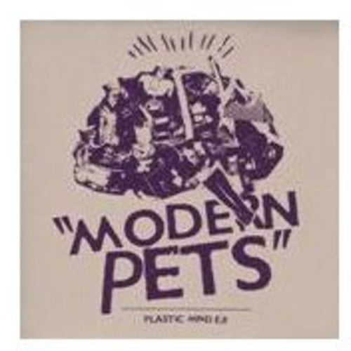 Modern Pets - Plastic Minds - Vinyl Record