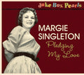 Singleton,margie - Jukebox Pearls-pledging My Love [import] - Music CD