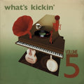 Whats Kickin - Vol. 5-whats Kickin' - Music CD