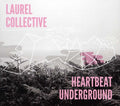 Laurel Collective - Heartbeatunderground - Music CD
