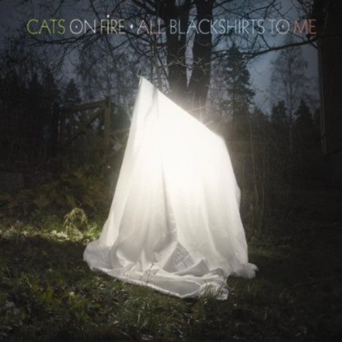 Cats On Fire - All Blackshirts To Me - Vinyl Record