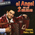 Angel De Las Dos Hileras El - Chamame Punta Y Taco - Music CD