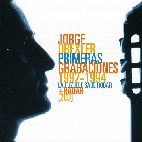 Drexler,jorge - Sus Primeras Grabaciones - Music CD
