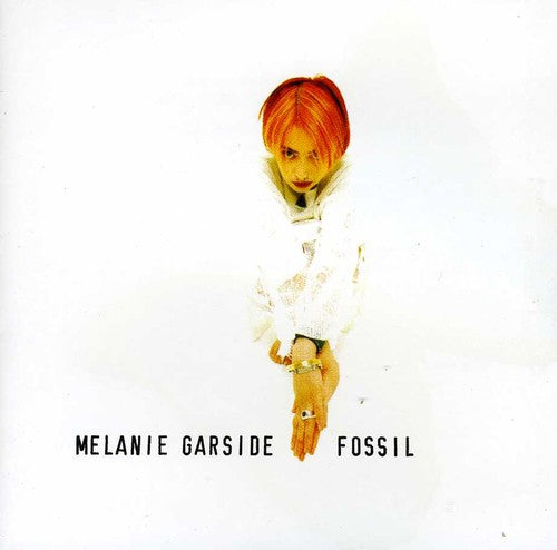 Garside,melanie - Fossil - Music CD