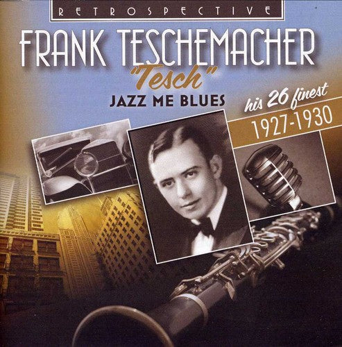 Teschemacher,frank - Jazz Me Blues - Music CD