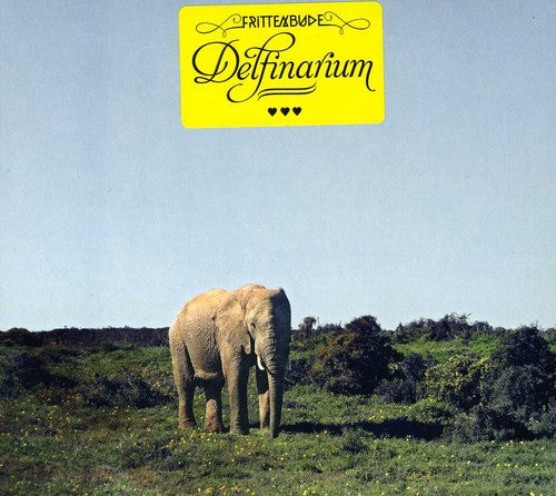 Frittenbude - Delfinarium - Music CD