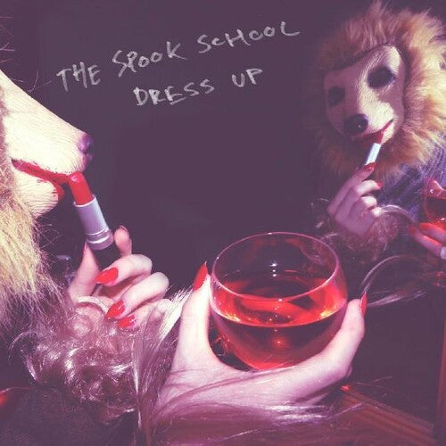Spook School - Dress Up - Vinyl Record