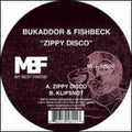 Bukaddor & Fishbeck - Zippy Disco - Vinyl Record