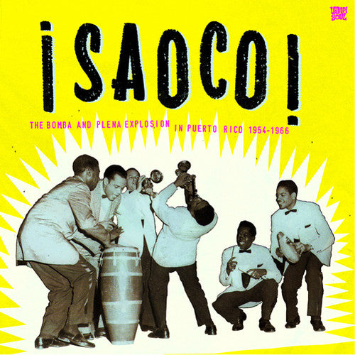 Saoco: Bomba & Plena Explosion / Various - Saoco: Bomba & Plena Explosion / Various - Music CD