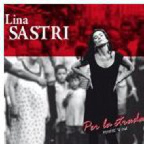 Sastri,lina - Per La Strada - Music CD