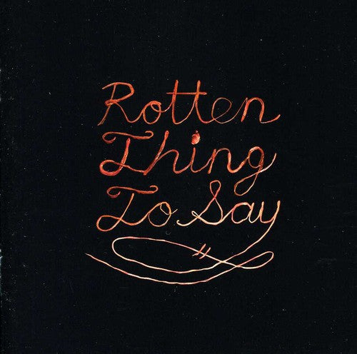 Burning Love - Rotten Thing To Say - Music CD