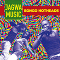 Jagwa Music - Bongo Hotheads - Music CD
