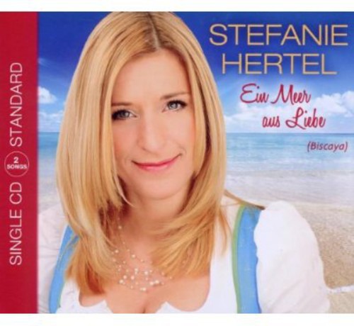 Hertel,stefanie - Ein Meer Aus Liebe/bis