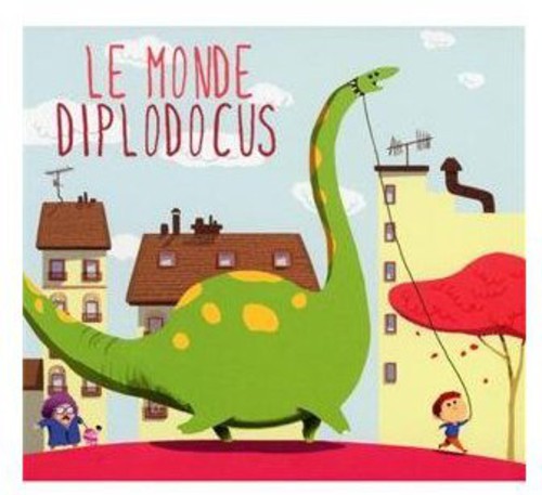 Le Monde Diplodocus - Collectif - Music CD