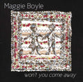 Boyle,maggie - Won't You Come Away - Music CD