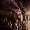 Aureole - Imaginary Truth - Music CD