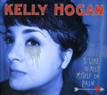 Hogan,kelly - I Like To Keep Myself In Pain - Music CD