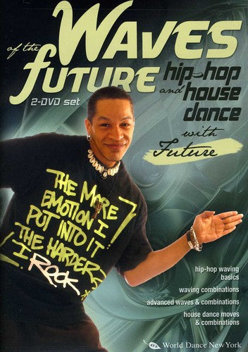 Waves Of The Future: Hip-hop & House Dance - Waves Of The Future: Hip-hop & House Dance - DVD