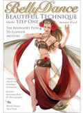 Ward,autumn - Bellydance: Beautiful Technique From Step One - DVD