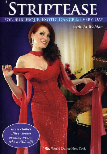 Weldon,jo - Striptease For Burlesque Exotic Dance & Every Day - DVD
