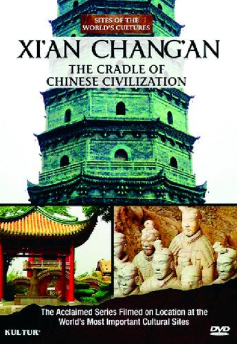 Xi'an - Chang'an The Cradle Of Chinese - Xi'an - Chang'an The Cradle Of Chinese - DVD