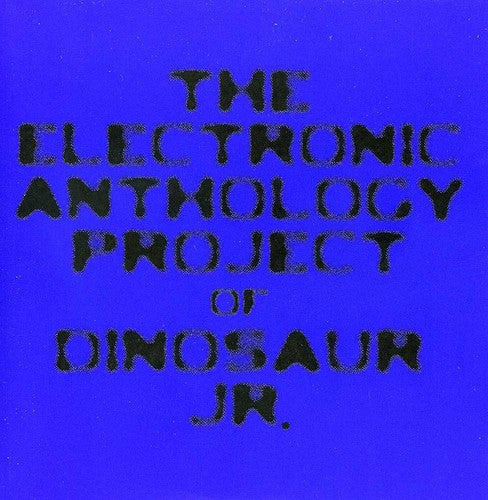 Electronic Anthology Project - Electronic Anthology Project Of Dinosaur Jr - Music CD