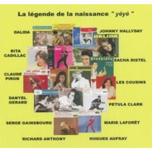La Legende De La Naissance 60's Yey - La Legende De La Naissance 60's Yey - Music CD