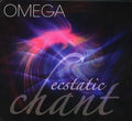Omega Ecstatic Chant / Various - Omega Ecstatic Chant / Various - Music CD
