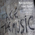 Buronfosse Sounds Quartet - Face The Music - Music CD