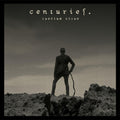 Centruries - Taedium Vitae - Vinyl Record