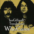 Gillan & Iommi - Who Cares - Music CD