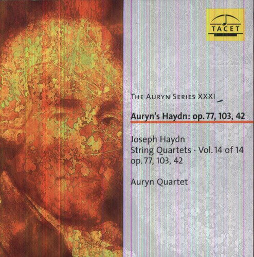 Haydn / Auryn Quartet - Auryn Series 31: Auryns Haydn Op 77 & 103 & 42 - Music CD