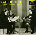 Schubert / Mozart / Roussel / Gaede Trio - Gaede Trio Plays Mozart & Schubert & Roussel - Music CD