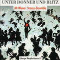Strauss / Alt Wiener Strauss Ensemble - Unter Donner Und Blitz: Works Of The Strauss - Music CD