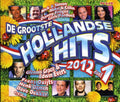 Grootste Hollandse Hits 2012 - Grootste Hollandse Hits 2012 - Music CD