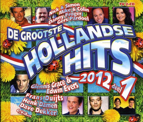 Grootste Hollandse Hits 2012 - Grootste Hollandse Hits 2012 - Music CD