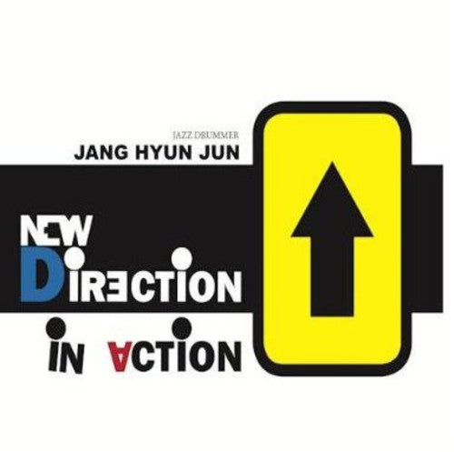 Jang,hyun Jun - New Direction In Action - Music CD