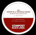 Show-b & Herb,thomas - Black Label Sessions 1 - Vinyl Record