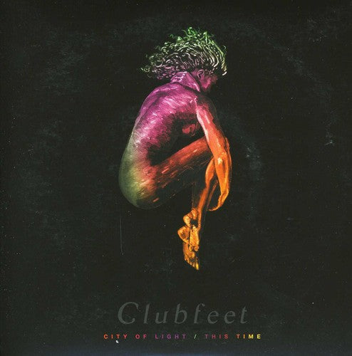 Clubfeet - City Of Light - Vinyl Record