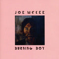 Mckee,joe - Burning Boy - Music CD