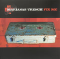 Marianas Trench - Fix Me - Vinyl Record